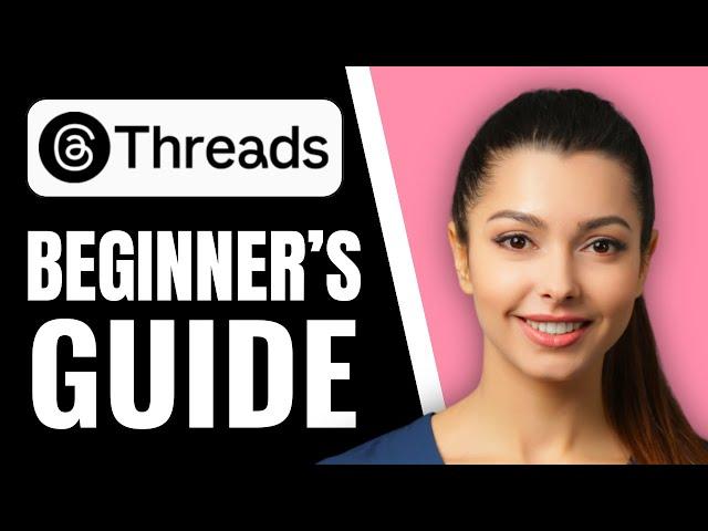 How to Use Threads Instagram | Step-by-Step Tutorial 2024