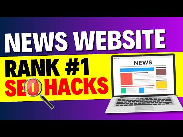 How to do SEO For a News Website? Best SEO Practices for News Sites