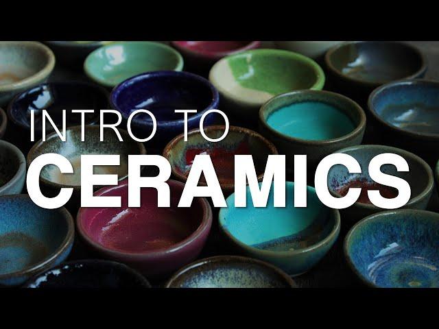 Intro to Ceramics