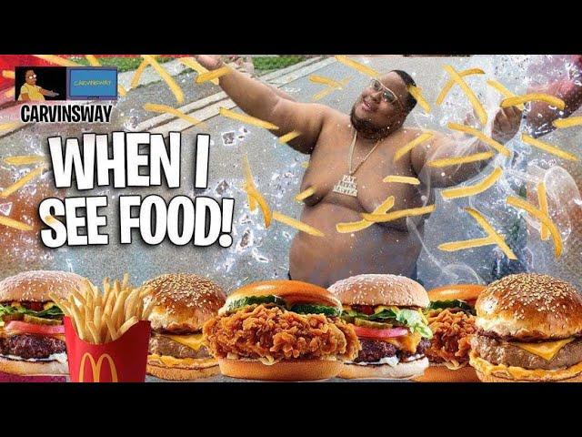 Fantasia - when I see u Parody | when I see food CarvinsWay