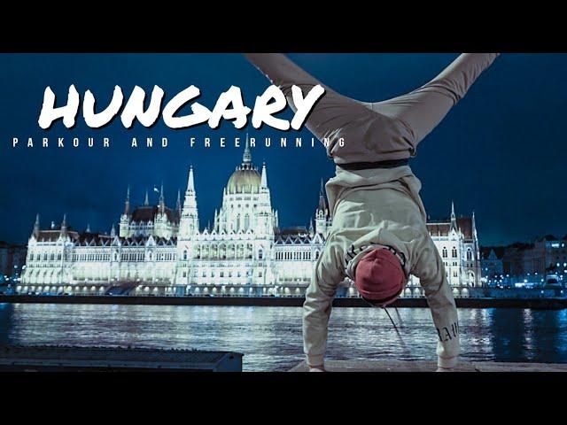 HUNGARY | PARKOUR AND FREERUNNING