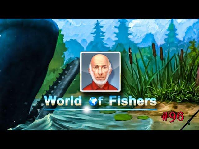 World of Fishers #96 - Старец Бура / Испытание салом!