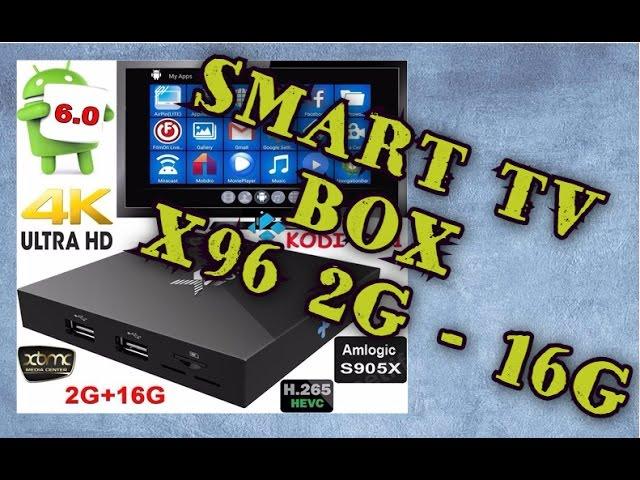 6.0 Android Smart TV Box unboxing and test of the two consoles X96