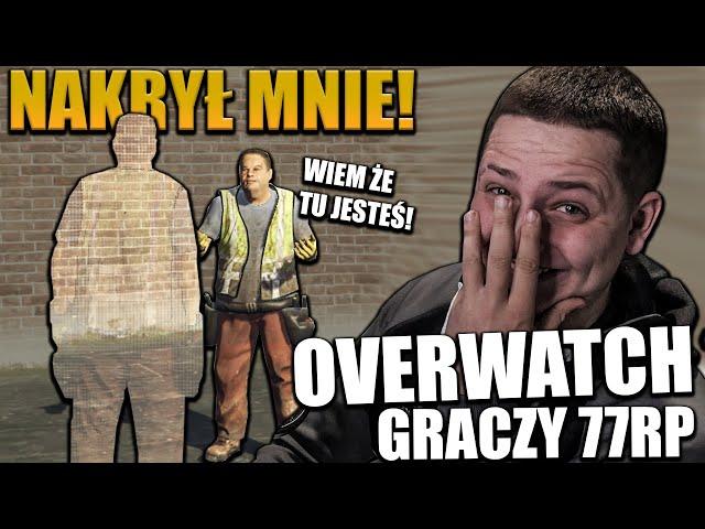 wpadłem.. OVERWATCH GRACZY 77ROLEPLAY #4