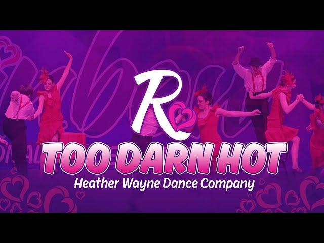 Best Musical Theatre // TOO DARN HOT - Heather Wayne Dance Company