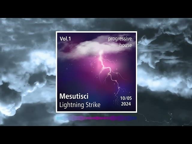 Mesutisci - Lightning Strike vol.1 (10.05.2024)