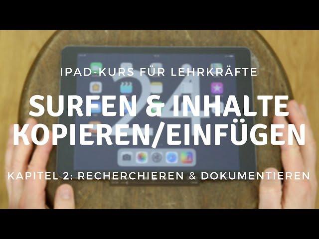 2.1 Recherchieren & Dokumentieren - Surfen & Inhalte kopieren/einfügen