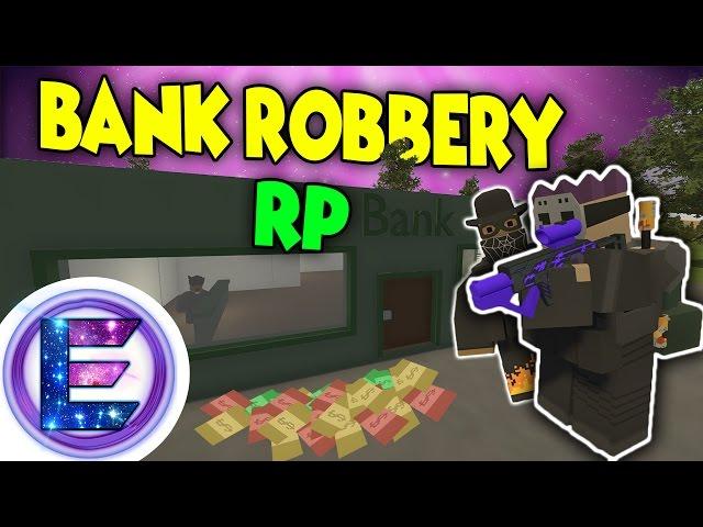 BANK ROBBERY RP - Swat Chase - We make some big $$$$ - Unturned Roleplay