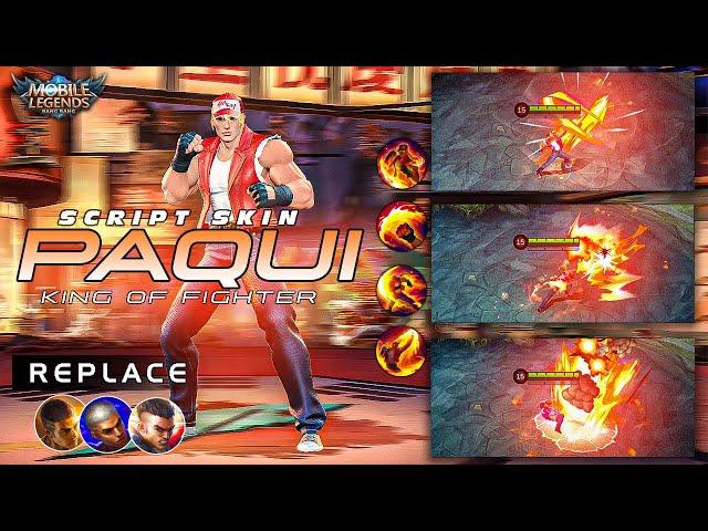 NEW! | Paquito KOF Terry Bogard Skin Script No Password | Full Effect & Full Sound | MLBB