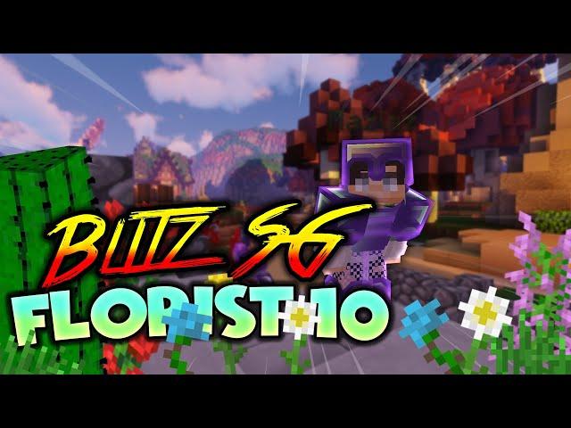 Florist X | Blitz Survival Games #2