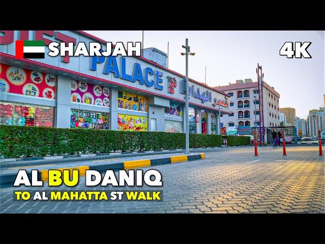 Sharjah, Al Bu Daniq to Al Mahatta St - Walking Tour 4K