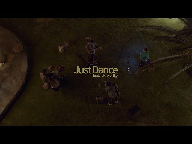 Deep Sea Diving Club - Just Dance feat. kiki vivi lily(Official Video)