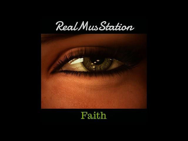 RealMusStation - Faith