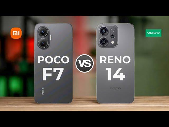 Poco F7 5G Vs Oppo Reno 14 5G