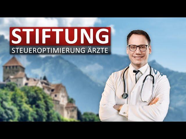 Ärzte, Zahnärzte & Apotheker: Steuern sparen mit Stiftungen