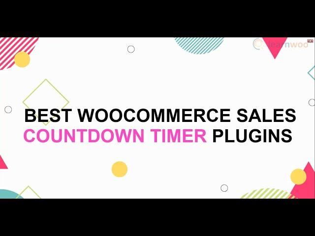 10 Best WooCommerce Sales Countdown Timer Plugins