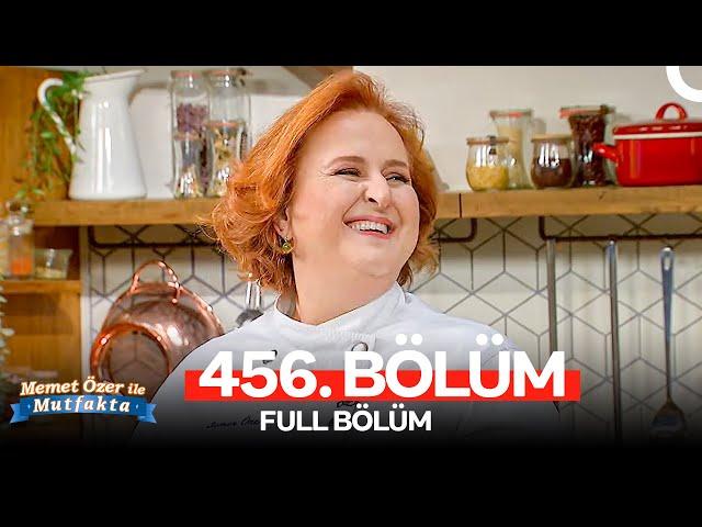 Memet Özer ile Mutfakta 456. Bölüm | Semen Öner