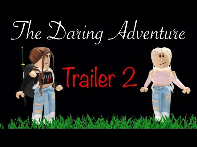 The Daring Adventure [Trailer 2] ||Adopt Me Movie|| KD Star