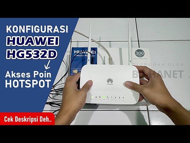 Setting Huawei HG532d Mode AP Voucher | Access Point Hotspot MikroTik