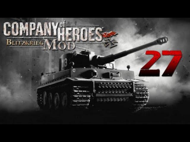 Company of Heroes: Blitzkrieg - Battle of all Battles/Part 2