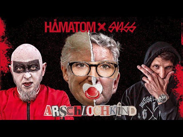 HÄMATOM & SWISS - Arschlochkind (Official Video)