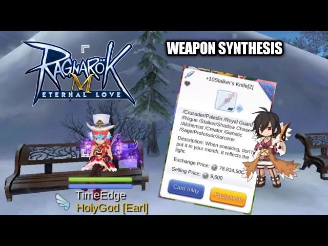 RAGNAROK M ETERNAL LOVE [WEAPON SYNTHESIS]