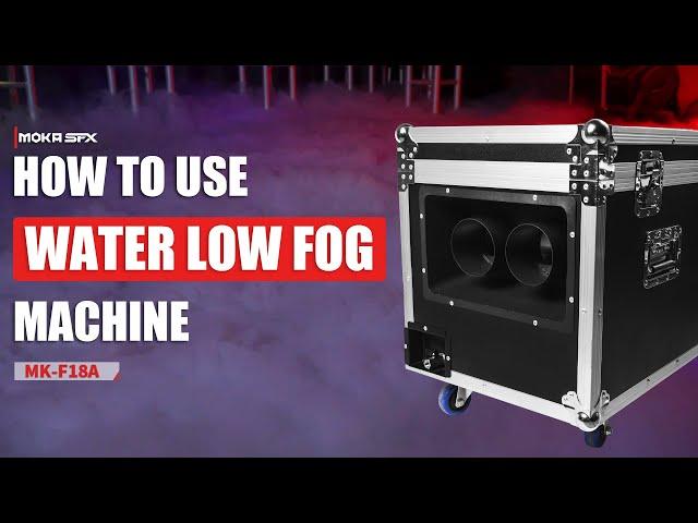 How to Use 3000W Water Based Low Fog Machine？| Low Lying Fog Machine Tips