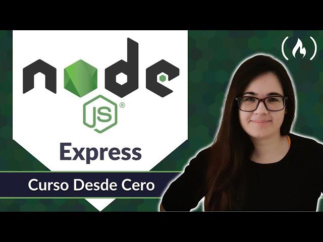 Aprende Node.js y Express - Curso desde Cero