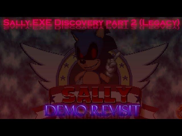 Enigmatic Showdown! - Sally.EXE Discovery Part 2 (Legacy) (Demo Revisit)