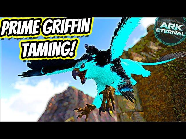 TRYING TO TAME A PRIME GRIFFIN AND FIGHTING THE GHOST SABER BOSS!! || Ark Eternal Ep 7!