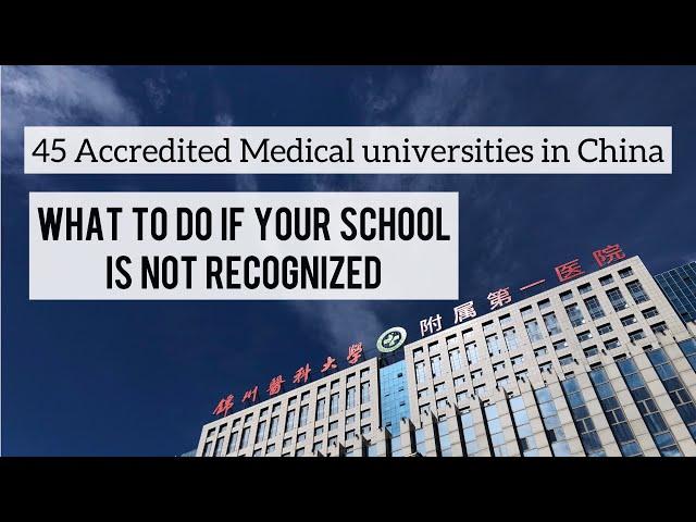 List of RECOGNIZED MEDICAL UNIVERSITIES IN CHINA  || Accredited / BEST Schools for MBBS in CHINA