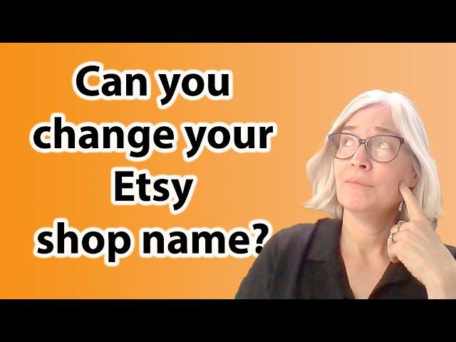 How to change your Etsy shop name. Selling on Etsy tutorials