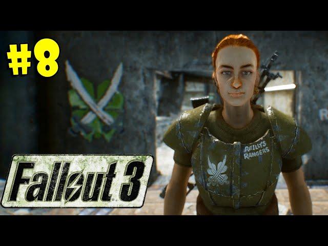 #8 FALLOUT 3 Прохождение - РЕЙНДЖЕРЫ РЕЙЛИ