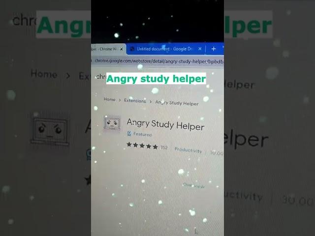 Angry study helper