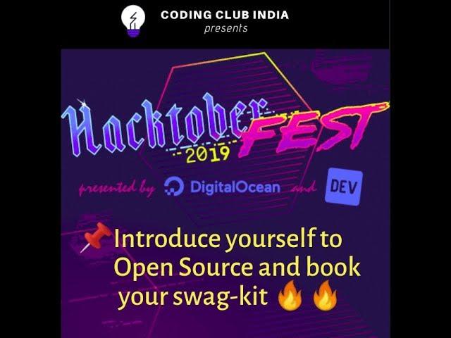 Hacktoberfest |  Mukul Kumar & Rajat Garg |  Coding Club India