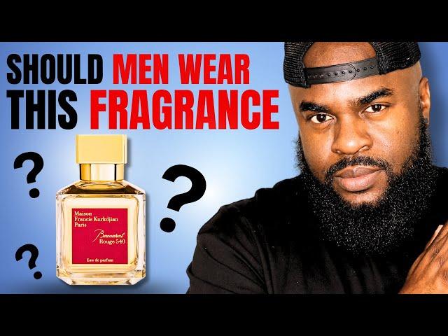 I Asked 500 People If Men Should Wear Baccarat Rouge 540