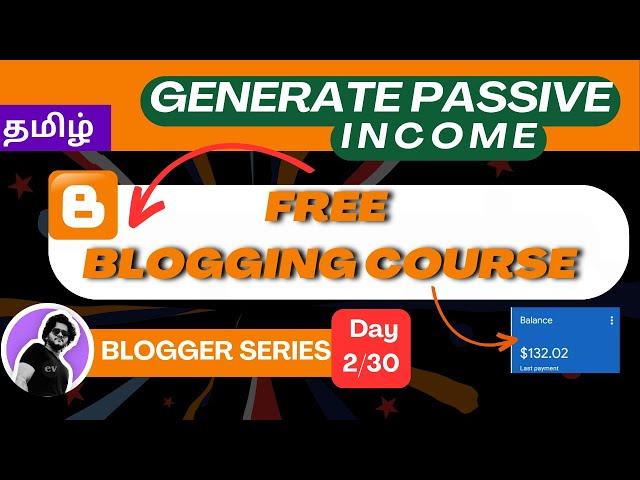 Blogger tutorial for beginners 2024 tamil Blogger Full Tutorial in TamilBlogging Course Tamil