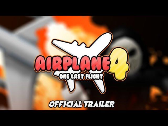 Airplane 4 - Roblox [Official Trailer]