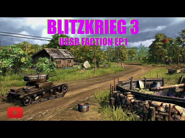 Blitzkrieg 3 | USSR Faction Ep.1 | RTX 4080 4K Ultra