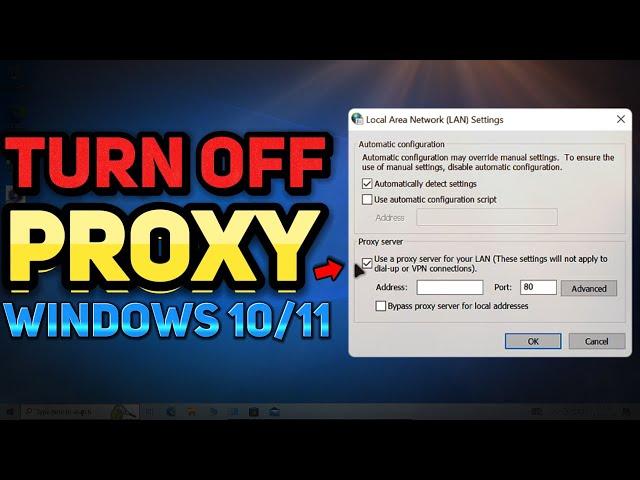 How to Turn Off Proxy Server in Windows 10 (Tutorial)