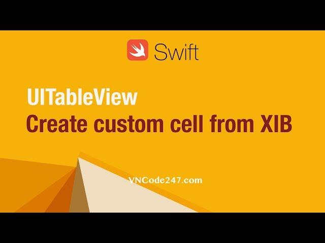 How to create custom cell from xib for UITableView using Swift