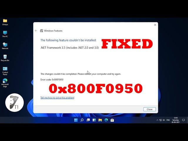 Windows 11 | Net Framework 3.5 Error code 0x800F0950 Fixed