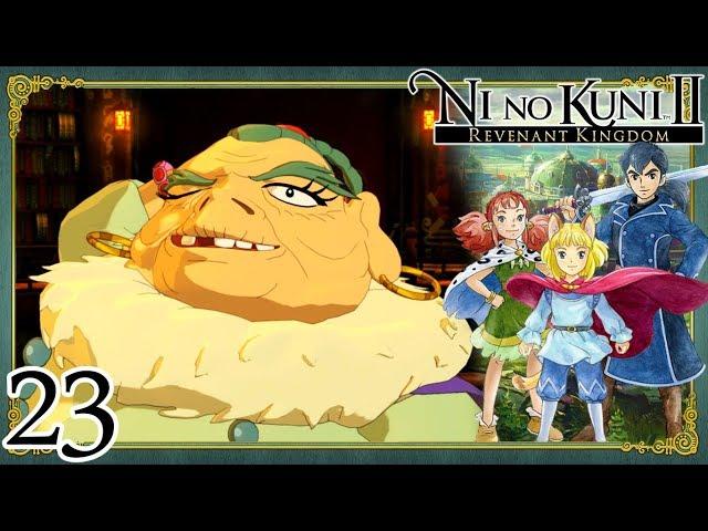Luscious, Lascivious, Lustrous - Let's Play Ni No Kuni II: Revenant Kingdom - Part 23
