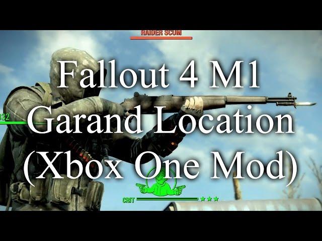 Fallout 4 M1 Garand Location (Xbox One Mod)