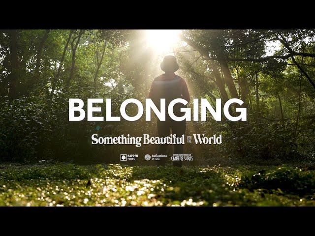 Find Belonging in Nature: Reconnecting with the Earth and Yourself