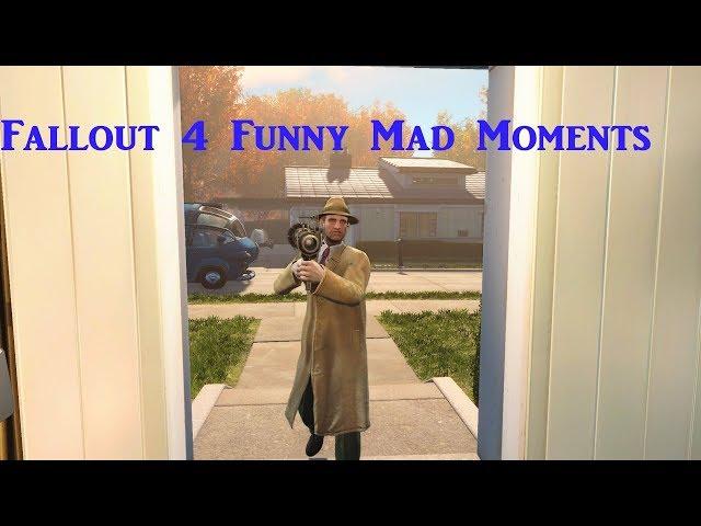 Fallout 4 - Funny Mad Moments