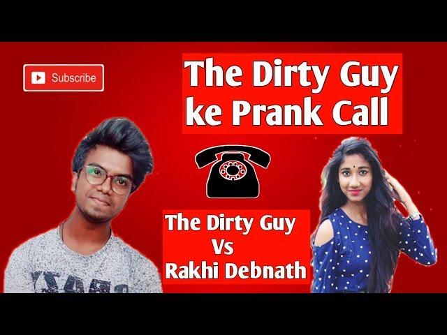 The Dirty Guy কে Prank Call Vigo মামনির|| The Dirty Guy||Rakhi Debnath||Agamistars