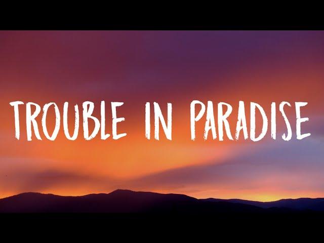 New Hope Club - Trouble in Paradise (Lyrics)