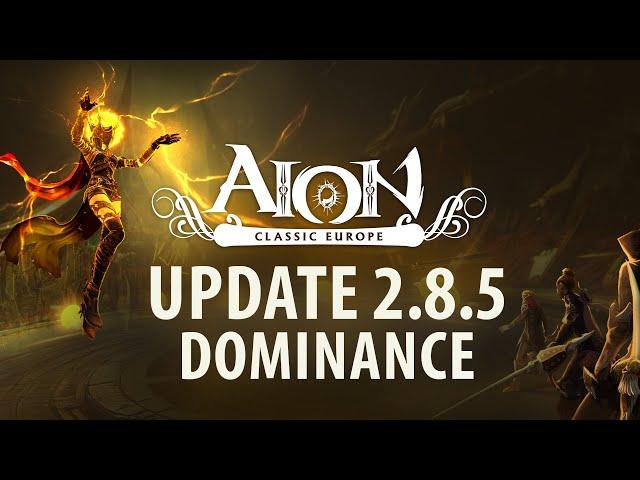 AION Classic 2.8.5: Dominance - Announcement Trailer