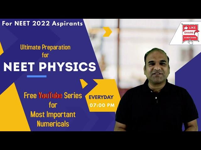 NEET 2022 PHYSICS REVISION CLASS BY MAYANK JOSHI SIR KOTA